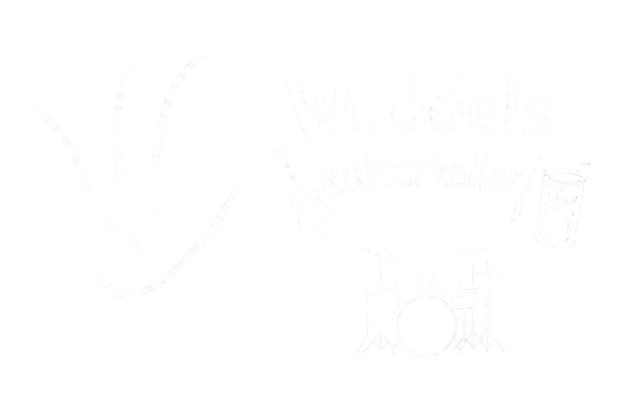 Wuddels Kulturkeller und Kleinkunstbühne